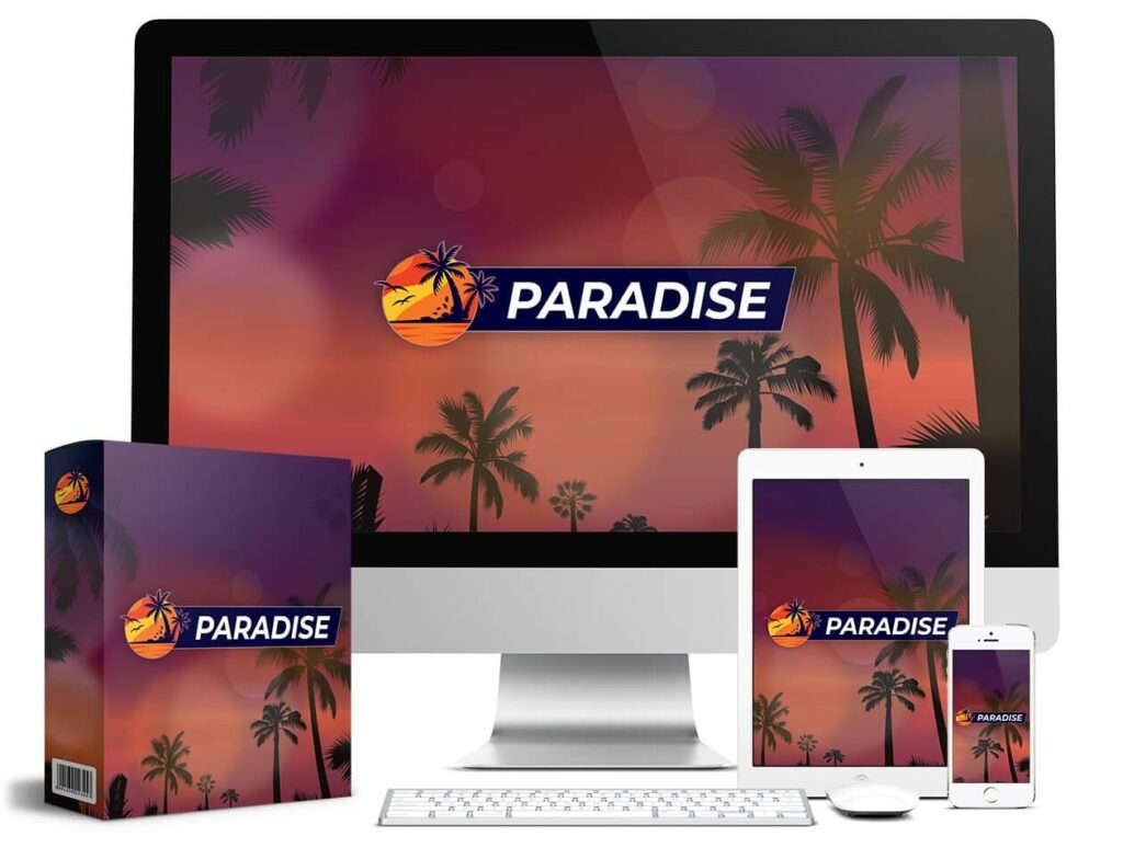 Paradise App By Glynn Kosky Review Bonuses